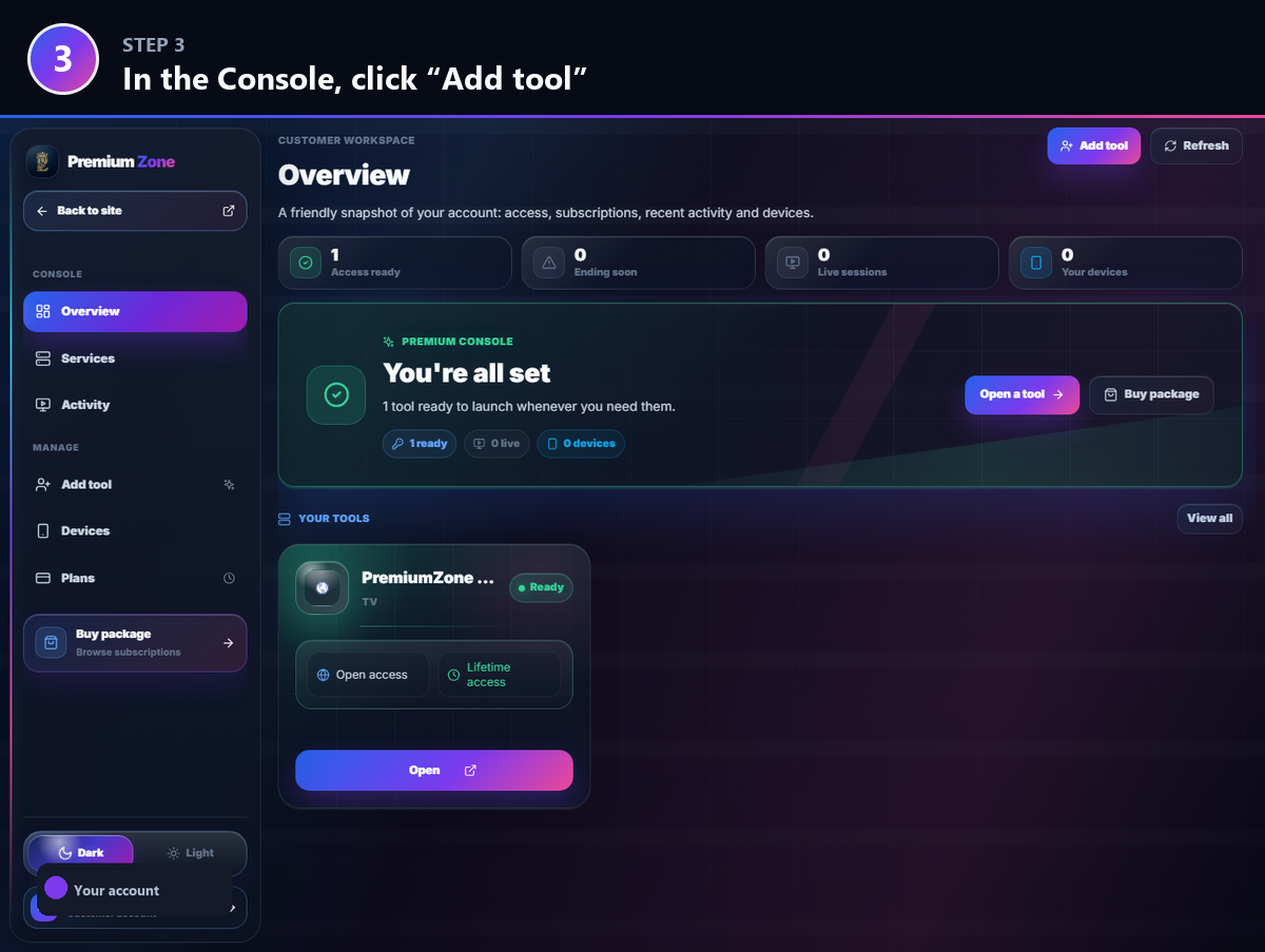 Step 3: In the Console, click “Add tool”